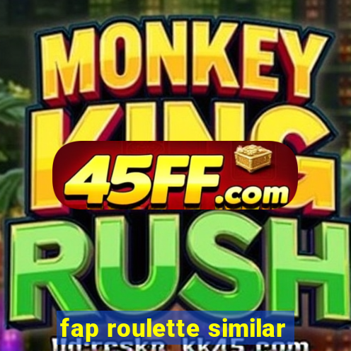 fap roulette similar